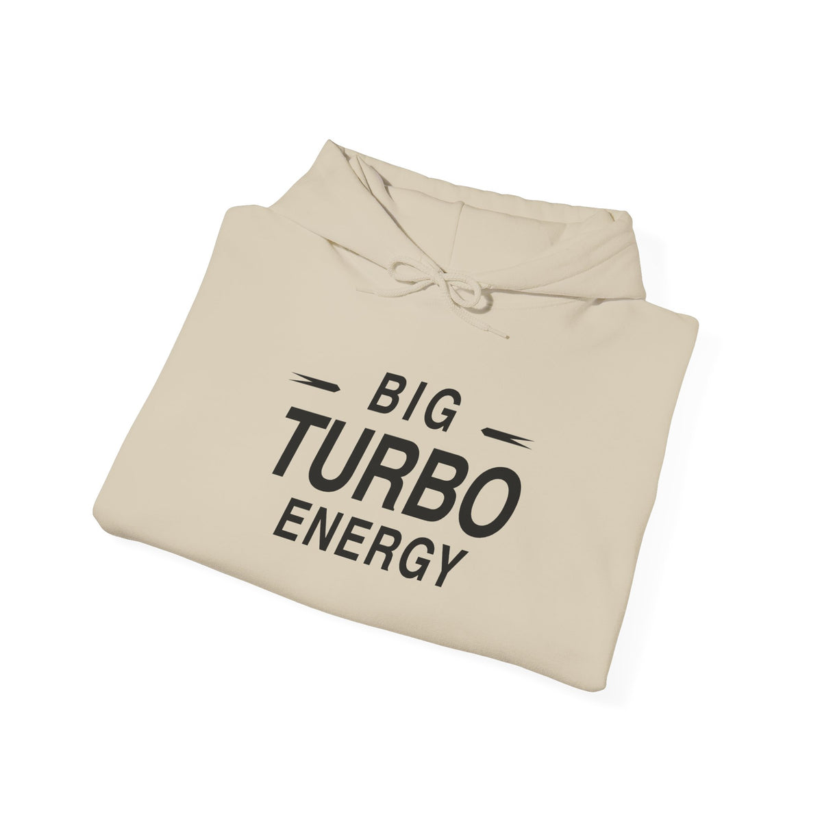 Sand pullover hoodie with "BIG TURBO ENERGY" front graphic and drawstring hood