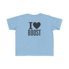 I Love Boost Toddler T-Shirt