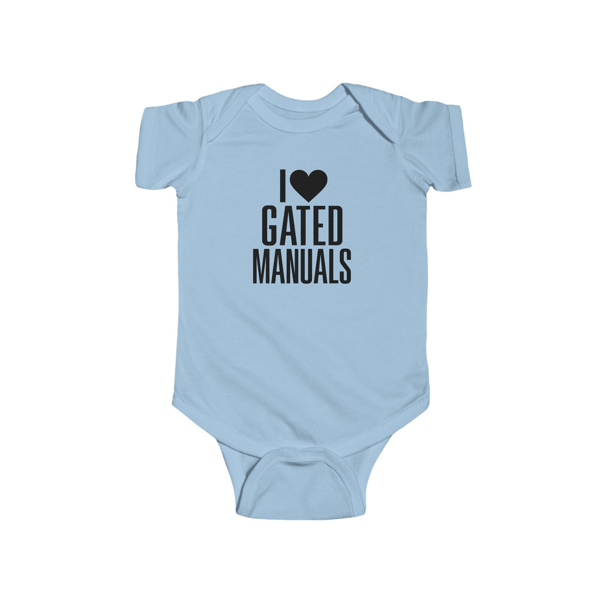 Light blue baby bodysuit with 'I ♥ Gated Manuals' graphic on front