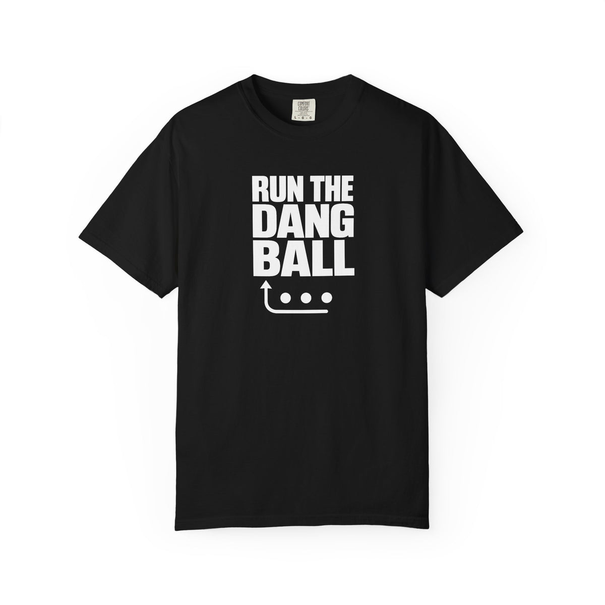 Black football T-shirt with bold 'RUN THE DANG BALL' graphic and ball icon