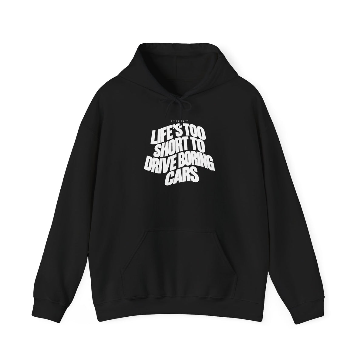 Black pullover hoodie with 'Life's too short to drive boring cars' chest graphic.