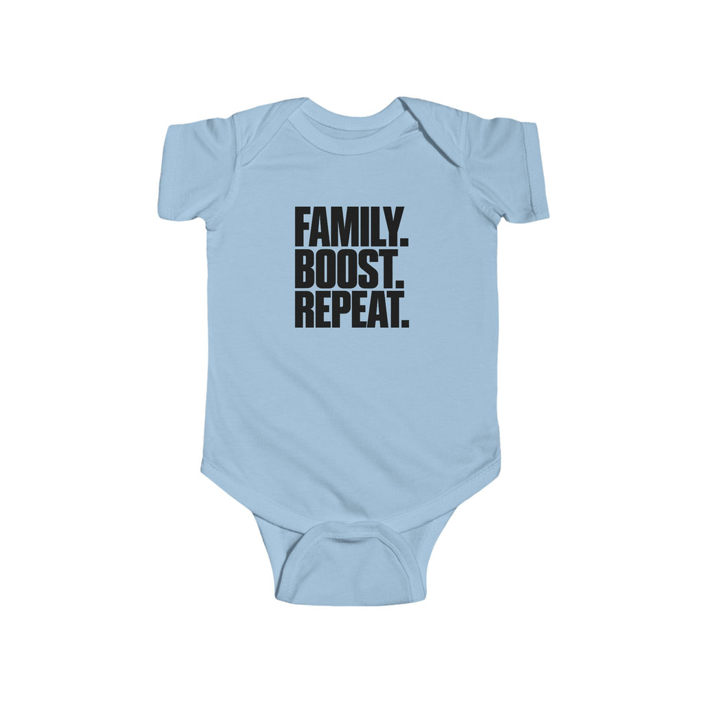 Light blue baby bodysuit with front "Family. Boost. Repeat." graphic