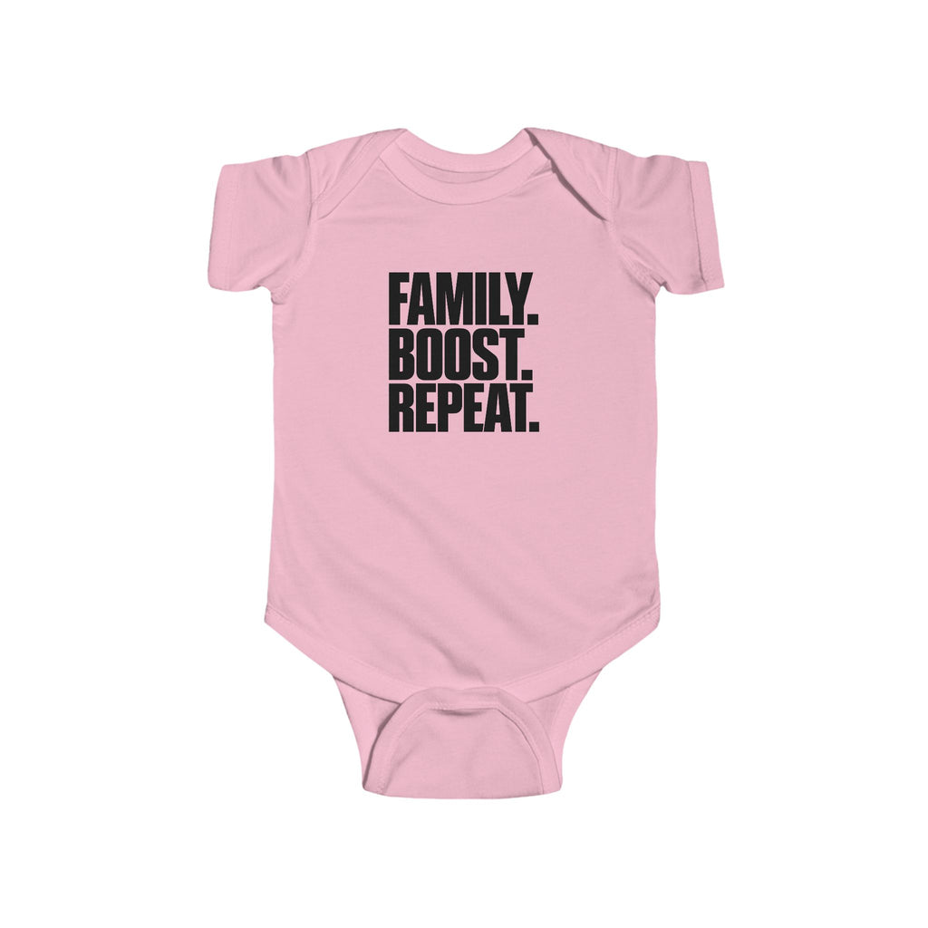 Pink baby bodysuit with front "Family. Boost. Repeat." graphic