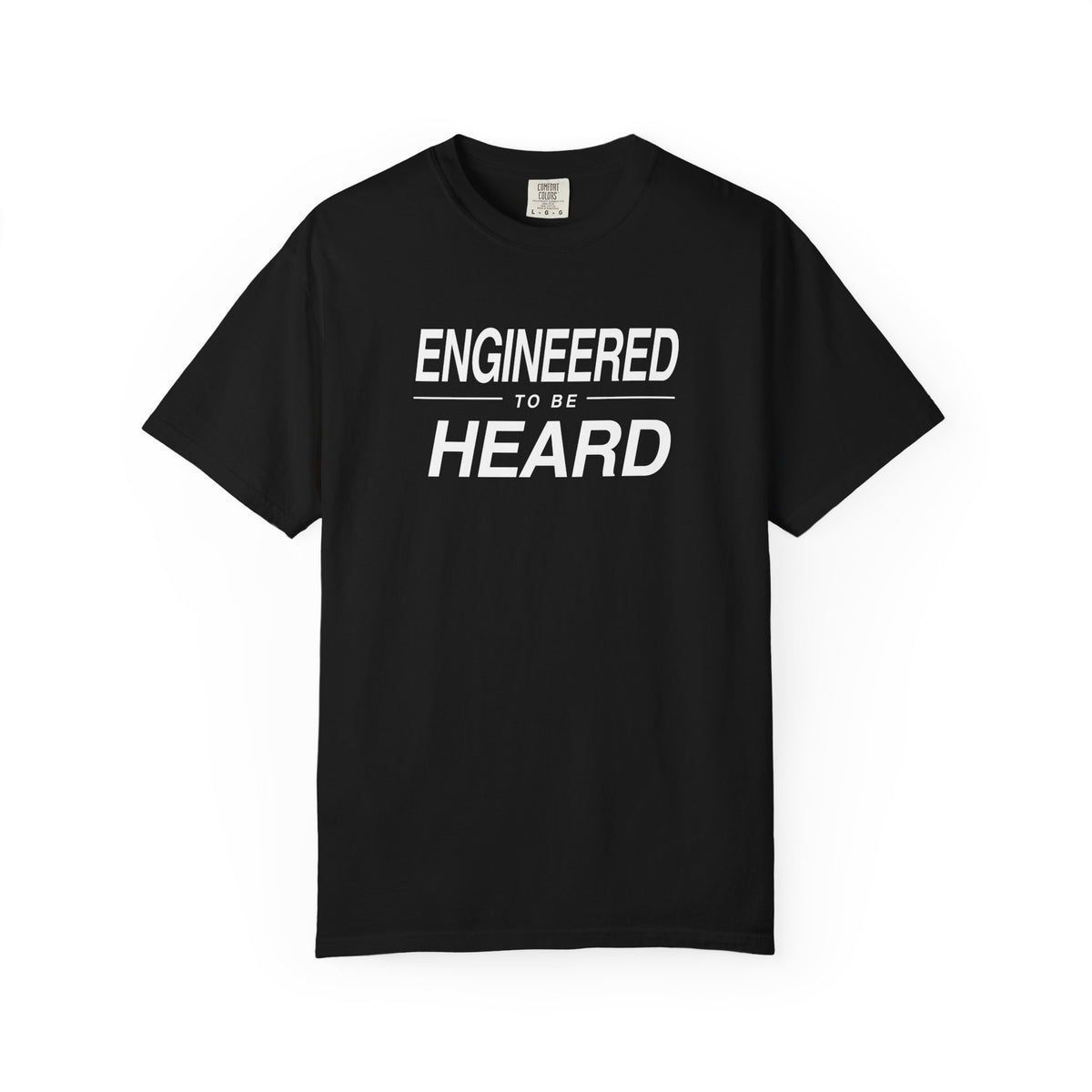 Black T-shirt with 'Engineered to Be Heard' front graphic