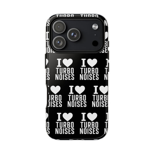 Glossy black phone case with white "I love turbo noises" text and heart pattern