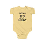 Butter yellow baby bodysuit, 'DAD SAYS IT'S STOCK' text print