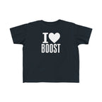 I Love Boost Toddler T-Shirt