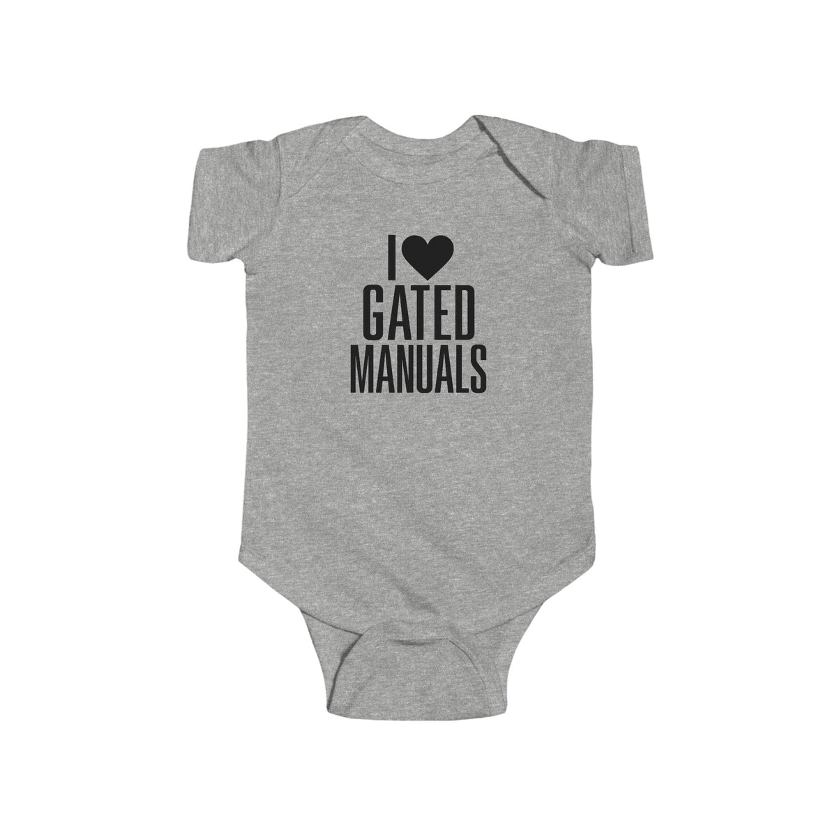 Heather gray baby bodysuit with 'I ♥ Gated Manuals' graphic on front