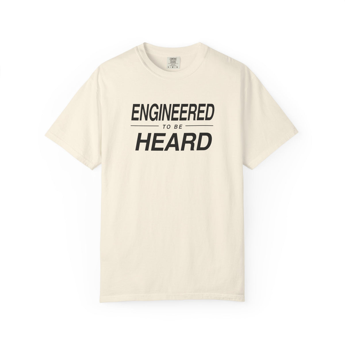 Ivory T-shirt with 'Engineered to Be Heard' front graphic