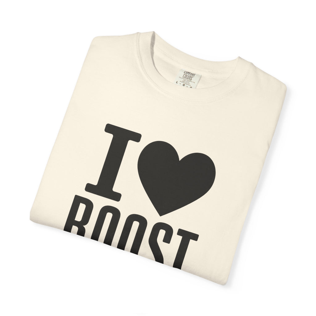 I Love Boost T-Shirt