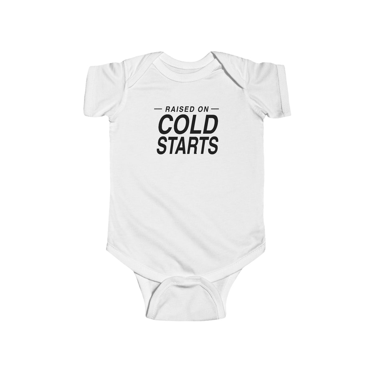 White baby bodysuit with short sleeves and 'Cold Starts' front graphic
