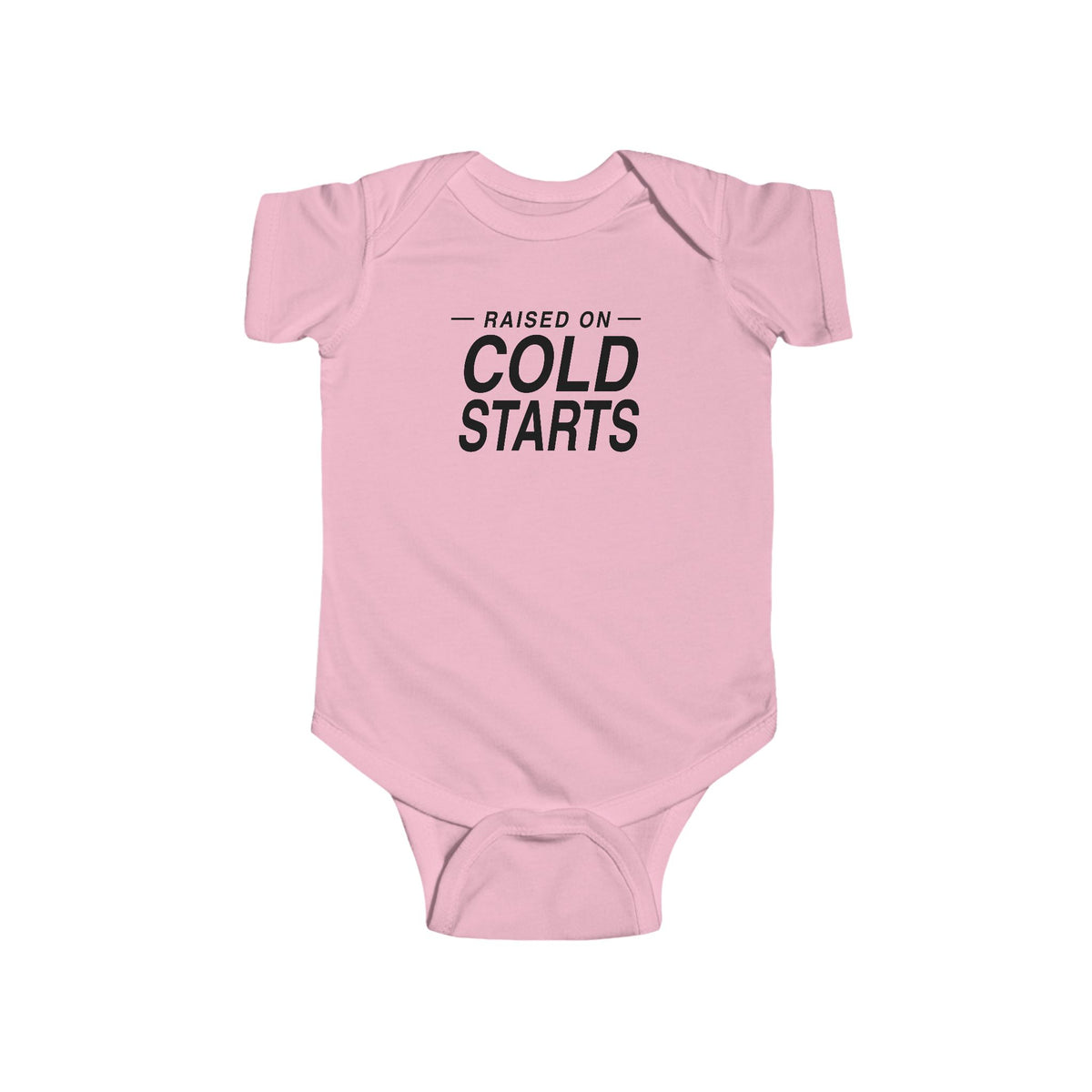 Pink baby bodysuit with short sleeves and 'Cold Starts' front graphic