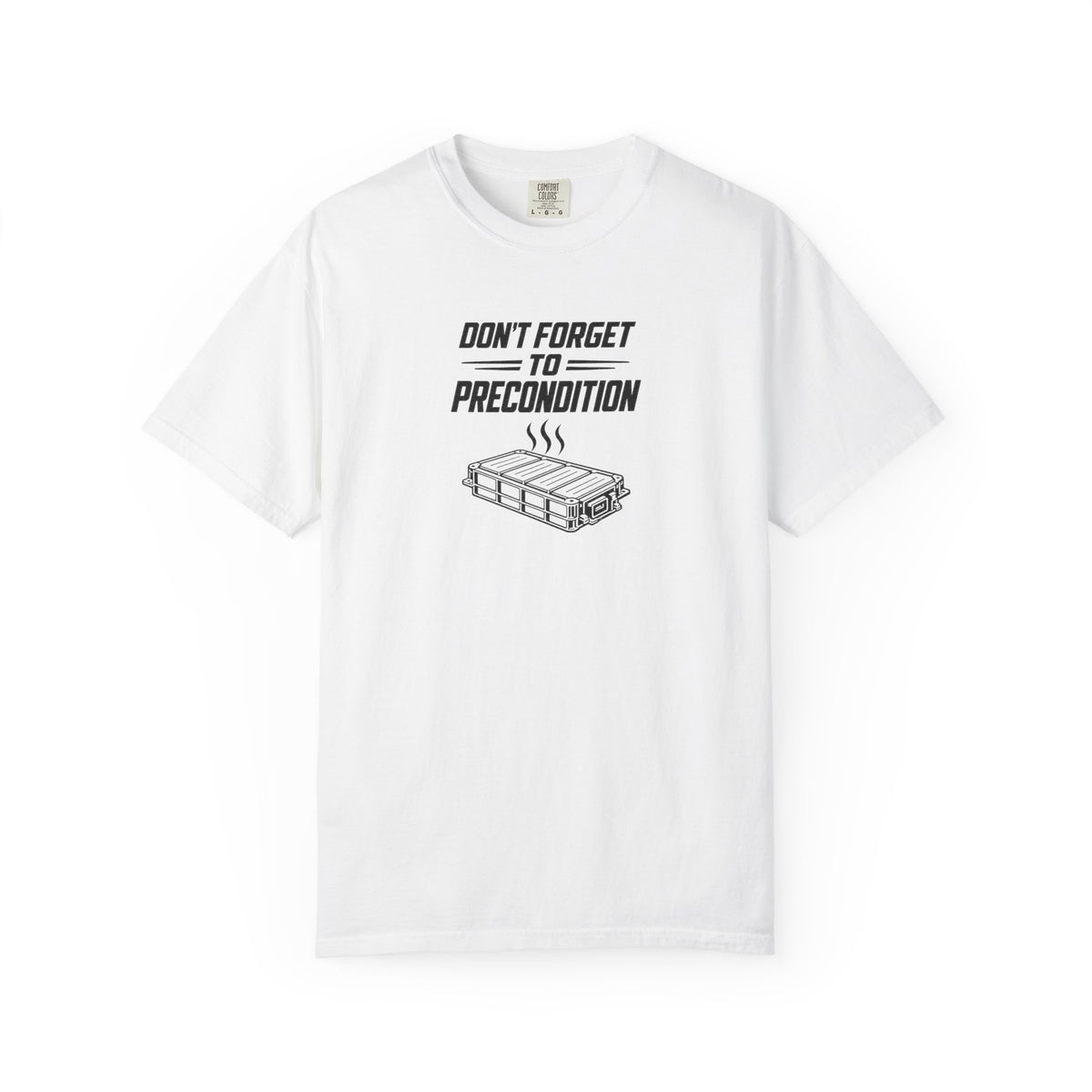 White EV battery preconditioning T-shirt with black slogan and battery graphic