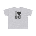 I Love Boost Toddler T-Shirt