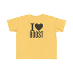 I Love Boost Toddler T-Shirt