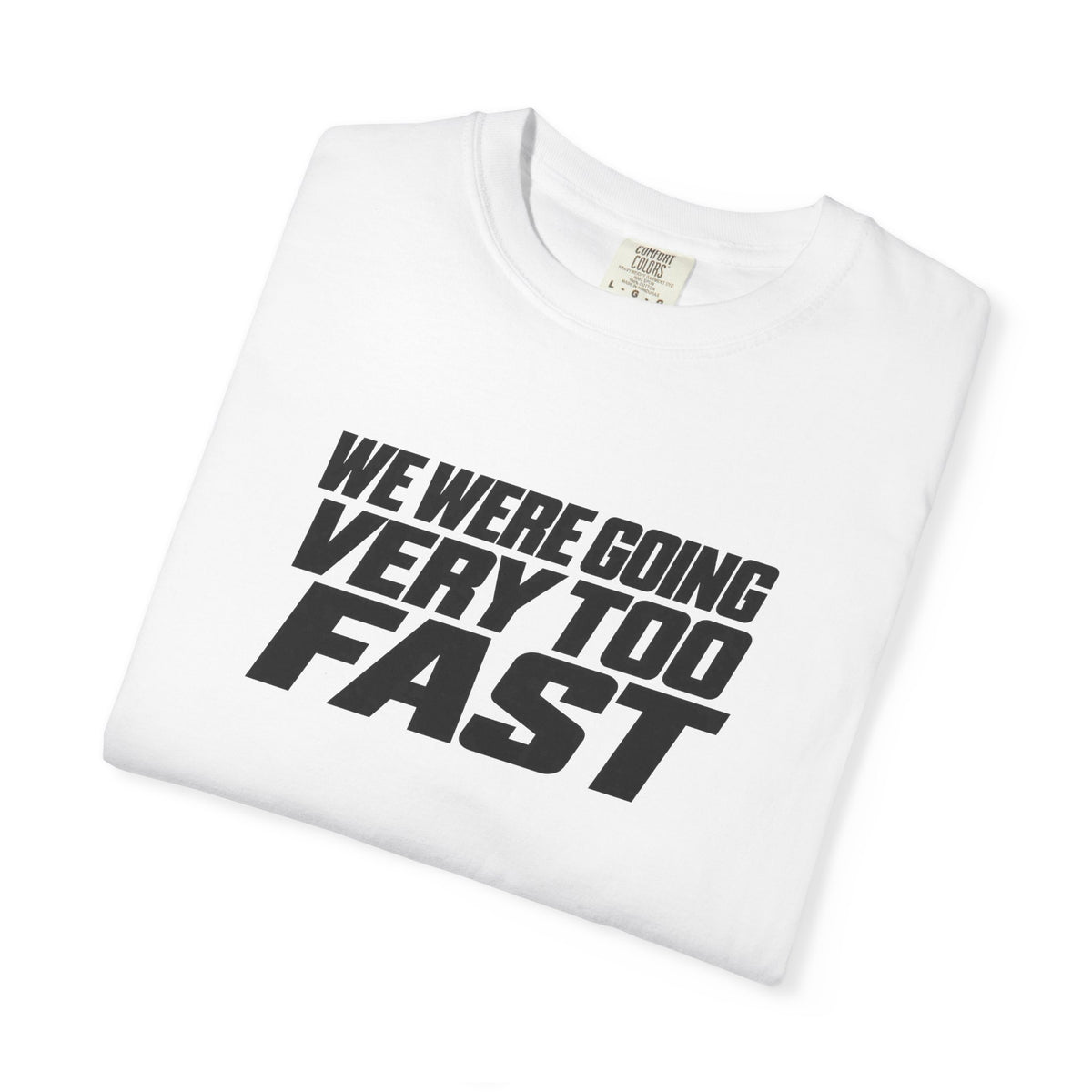 White T-shirt with bold angled slogan graphic in black and white