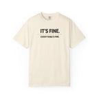 Ivory dashboard warning light T-shirt with “IT'S FINE. EVERYTHING'S FINE.” front graphic.