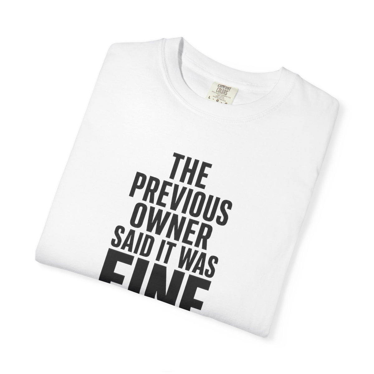 White crew-neck T-shirt with black slogan graphic on front
