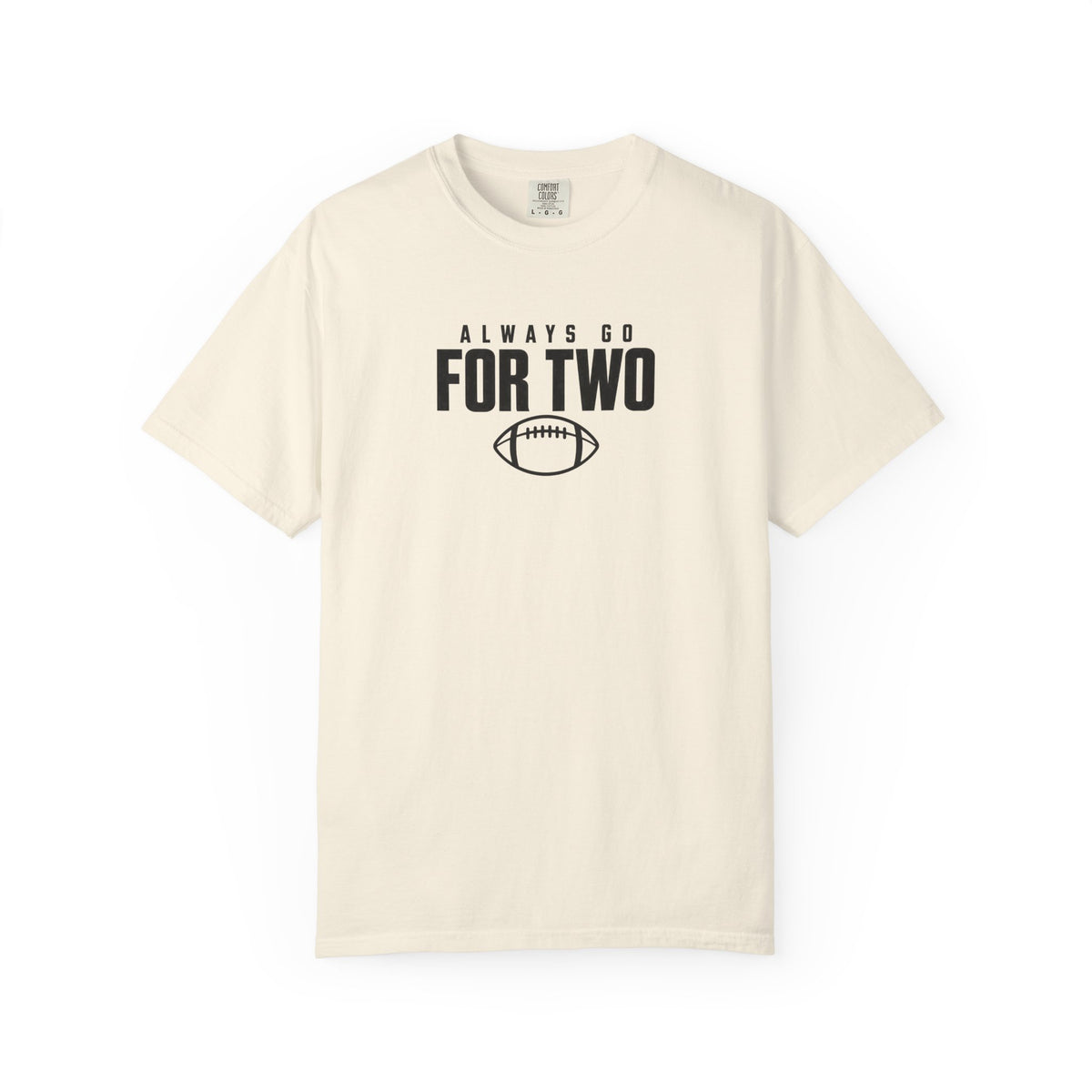 Ivory football T-shirt with 'ALWAYS GO FOR TWO' text and football graphic