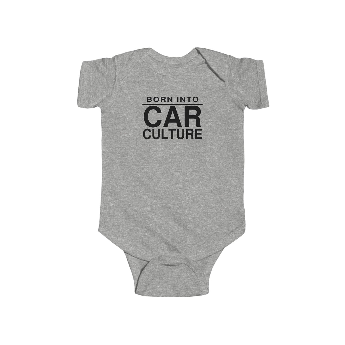 Heather gray baby bodysuit with short sleeves and front “Born Into Car Culture” graphic
