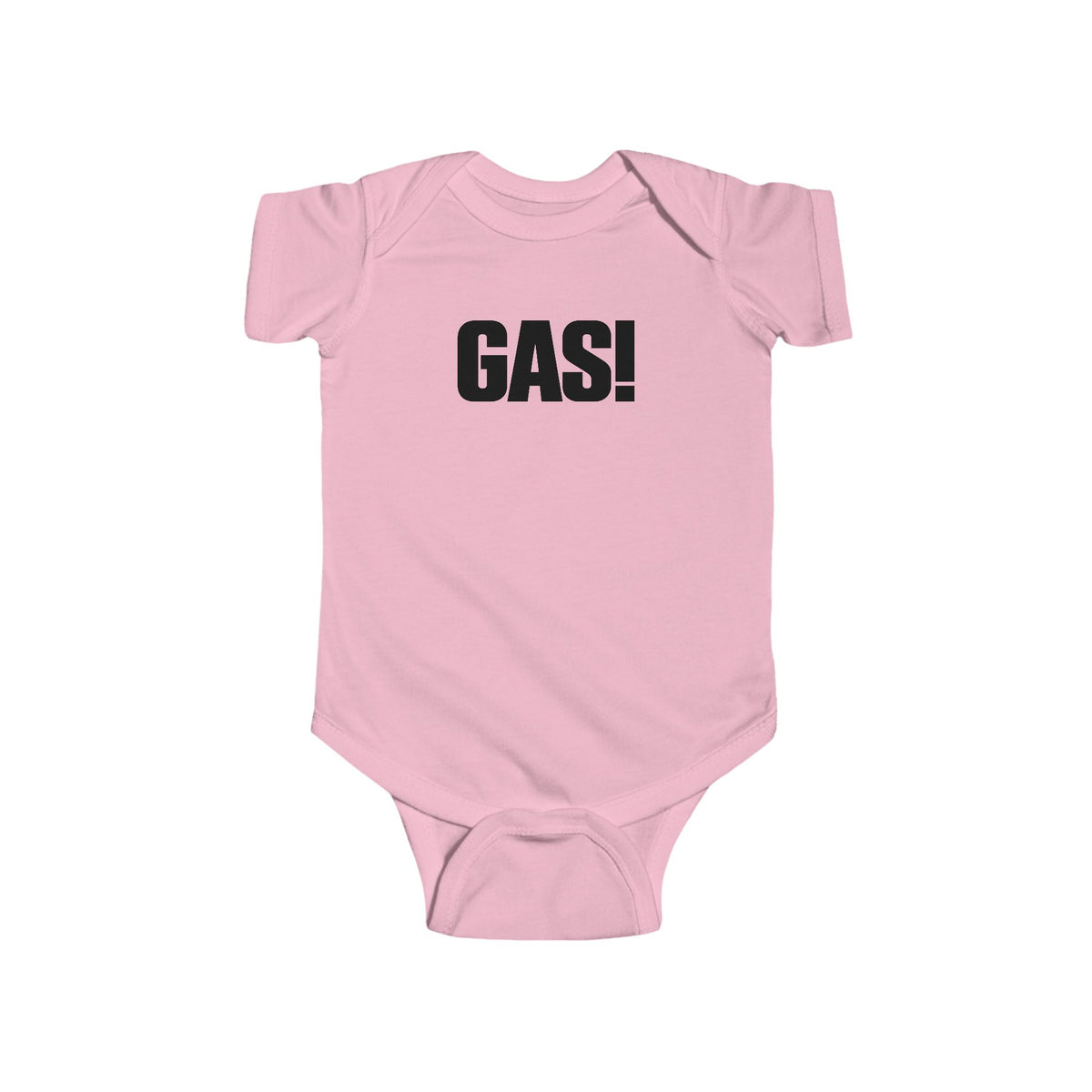 Pink baby bodysuit with short sleeves and bold “GAS!” graphic on the chest