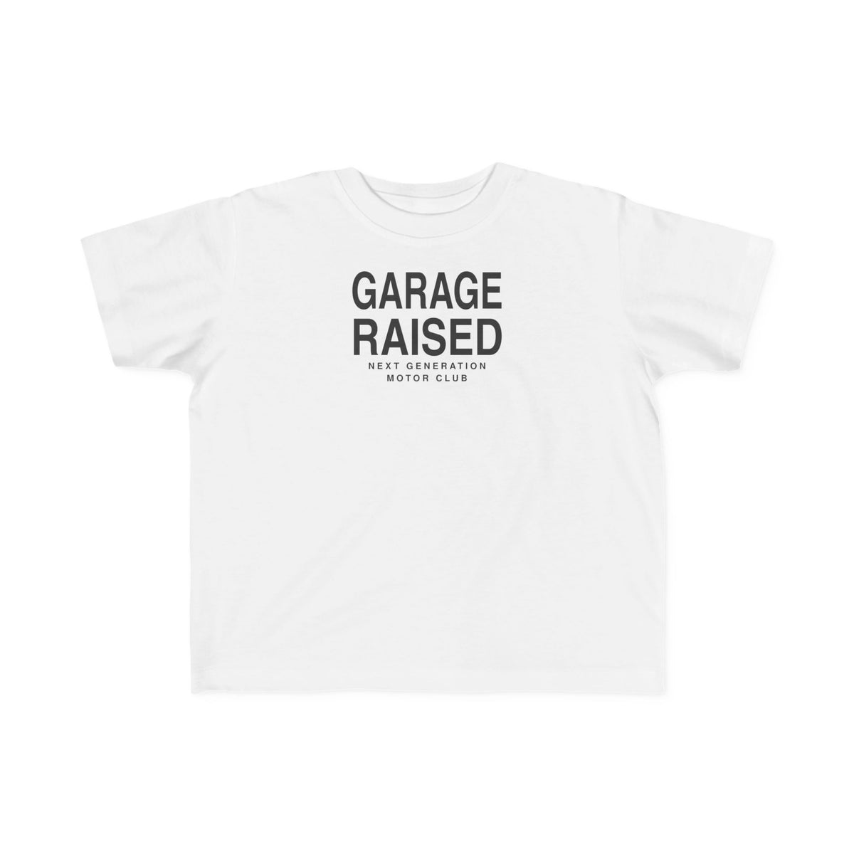 White toddler t-shirt with 'GARAGE RAISED' logo and 'NEXT GENERATION' text.