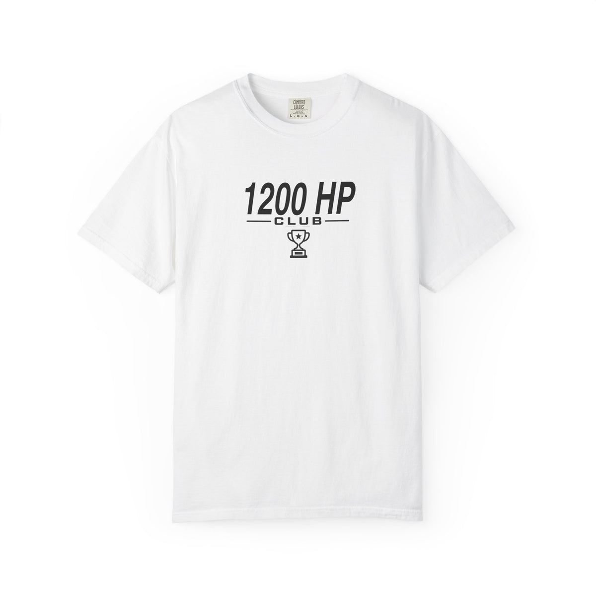 White crew-neck T-shirt with black “1200 HP Club” logo on the chest