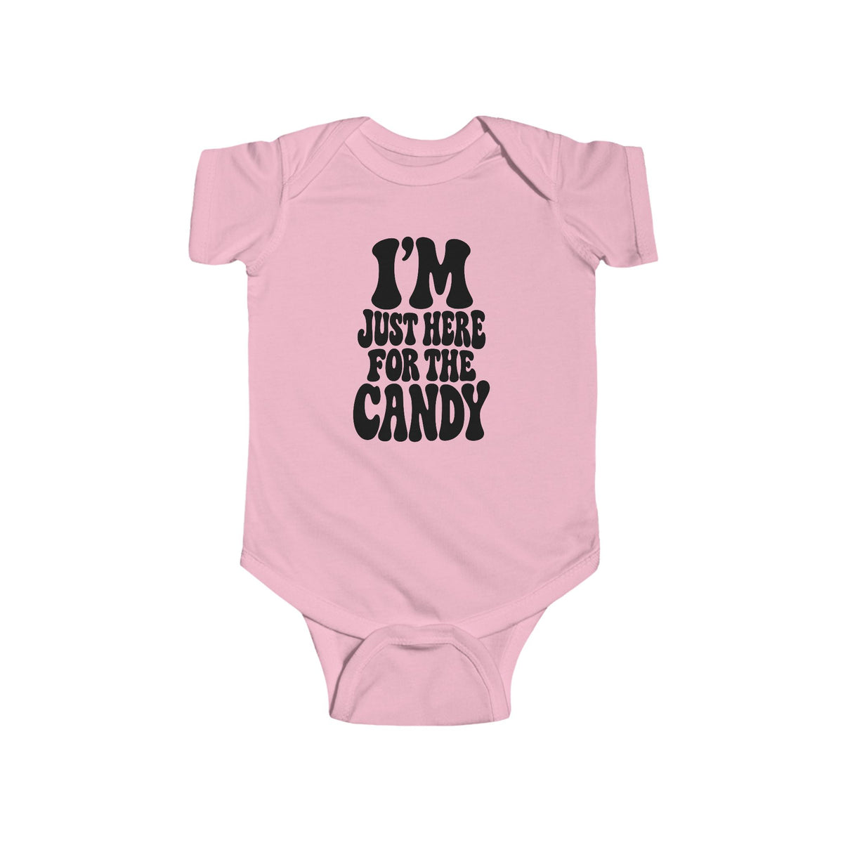 Pink baby bodysuit with "I'm just here for the candy" graphic on the front