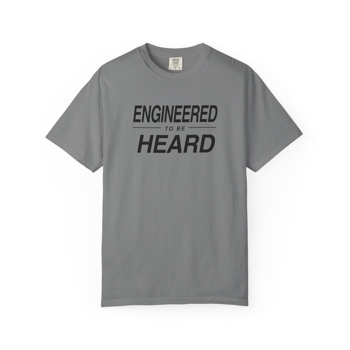 Grey T-shirt with 'Engineered to Be Heard' front graphic