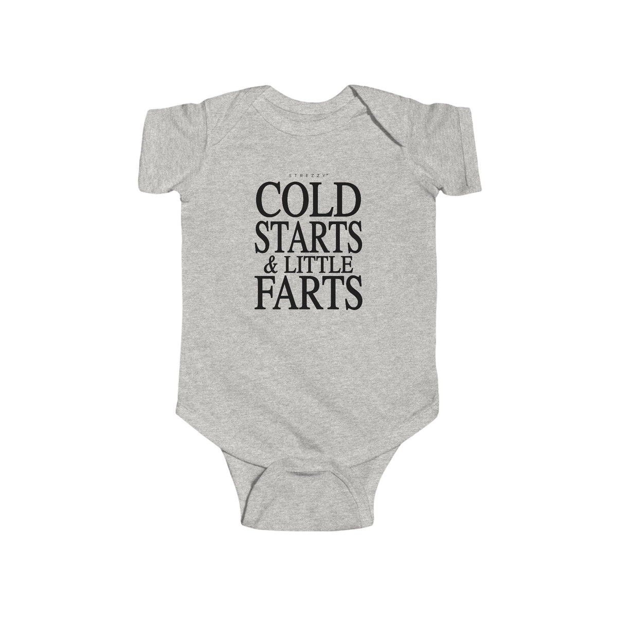 Heather gray baby bodysuit with “Cold Starts & Little Farts” front text graphic