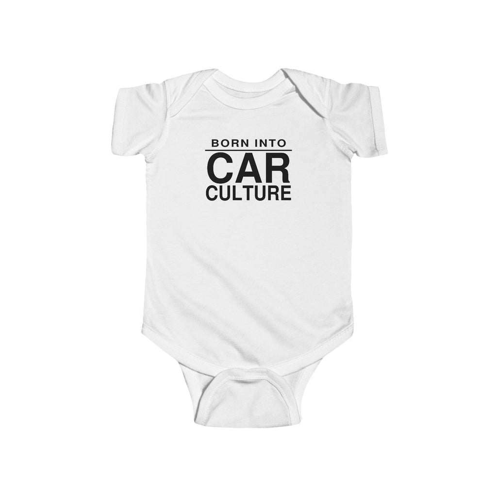 White baby bodysuit with short sleeves and front “Born Into Car Culture” graphic
