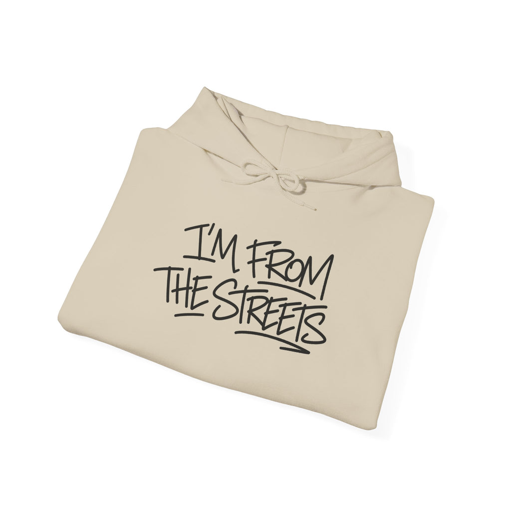 Sand hoodie with 'I'm From The Streets' graphic and drawstring hood