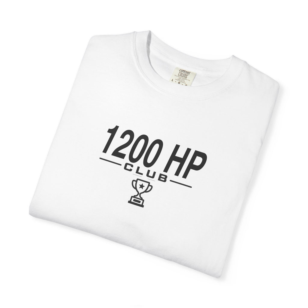 White T-shirt with black “1200 HP Club” logo on the chest, short sleeves