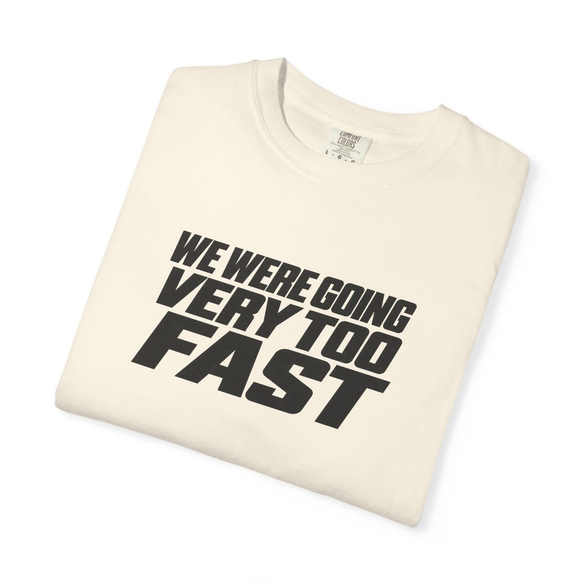 Ivory crew-neck T-shirt with bold black slogan text across the chest