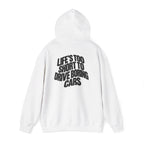 White pullover back print hoodie with large slogan text centered on the hooded back