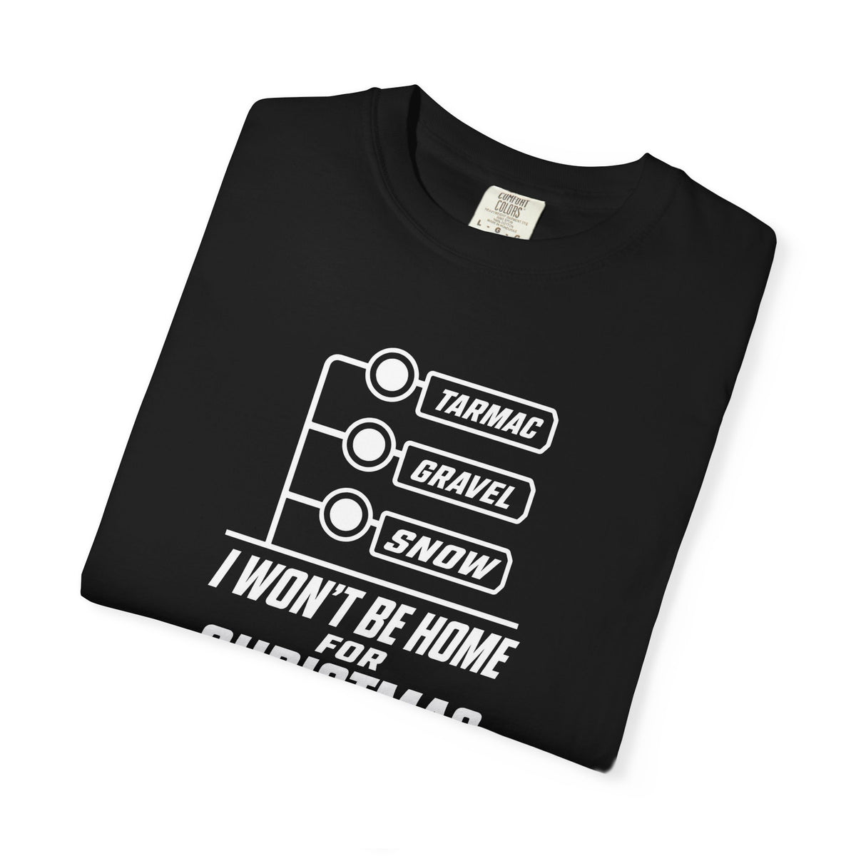 Black crew-neck T-shirt with TARMAC, GRAVEL, SNOW graphic on front.