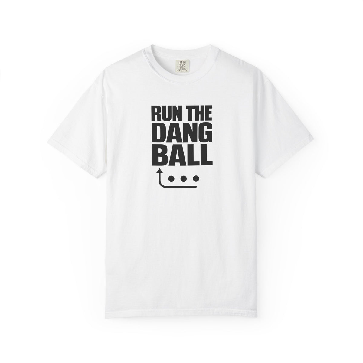 White football T-shirt with bold 'RUN THE DANG BALL' graphic and ball icon
