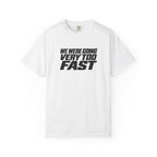White T-shirt with bold black and white slogan graphic on the front